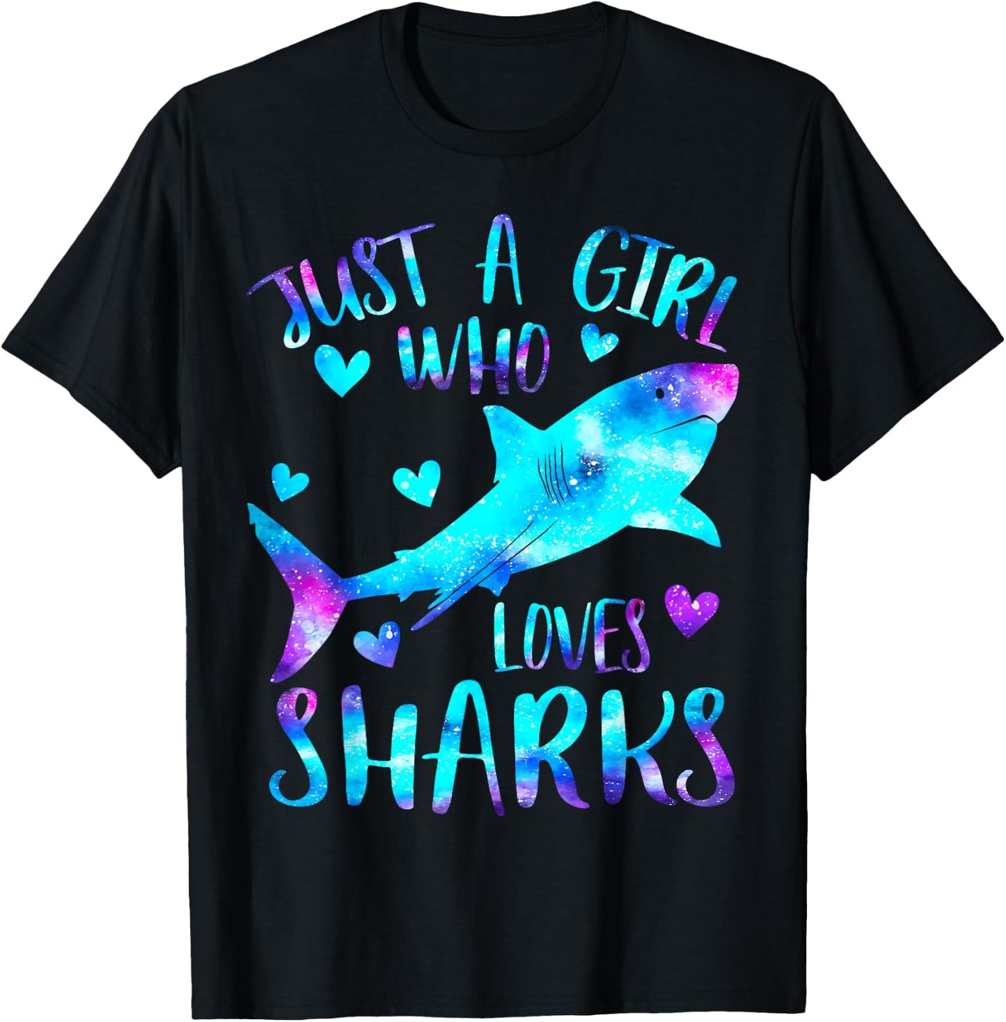 Just a Girl Who Loves Sharks Galaxy Shark Lover Theme Girls T-Shirt - T-Shirt | Black
