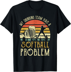 Funny Beer My Drinking Team Has A Softball Problem T-Shirt - T-Shirt | Black