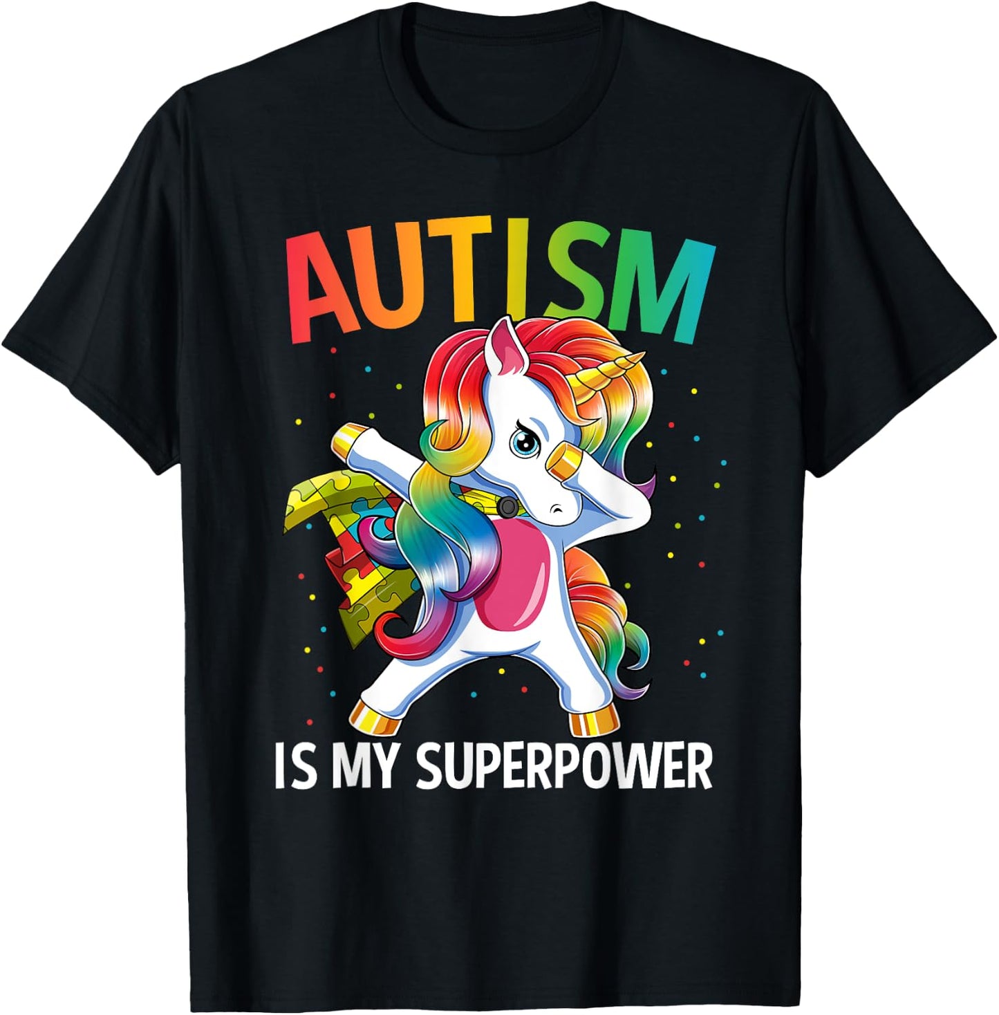 Autism Is My Superpower Dabbing Unicorn T-Shirt - T-Shirt | Black