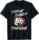 Throat Punch Thursday Funny Sarcastic Gift T-Shirt - T-Shirt | Black