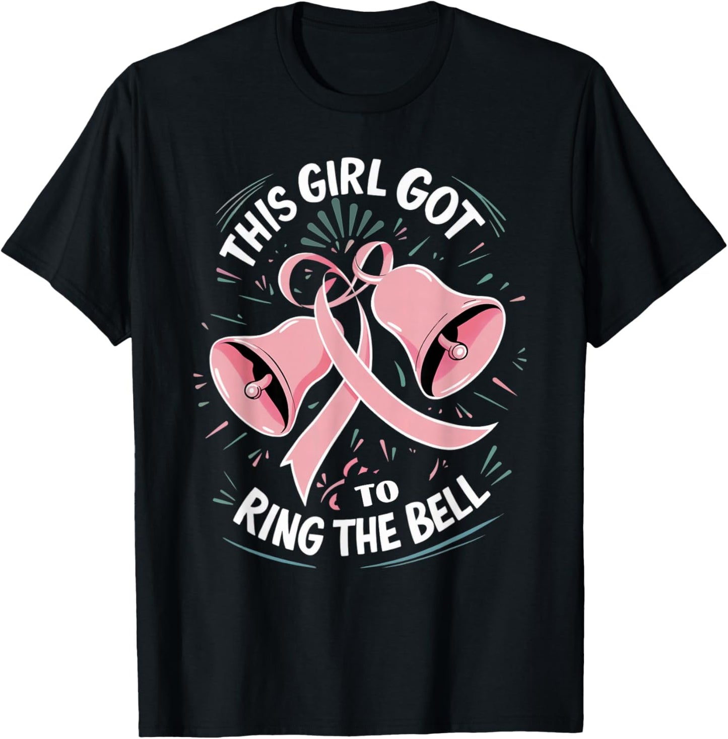 Survivor Breast Cancer Free This Girl Got to Ring The Bell T-Shirt - T-Shirt | Black