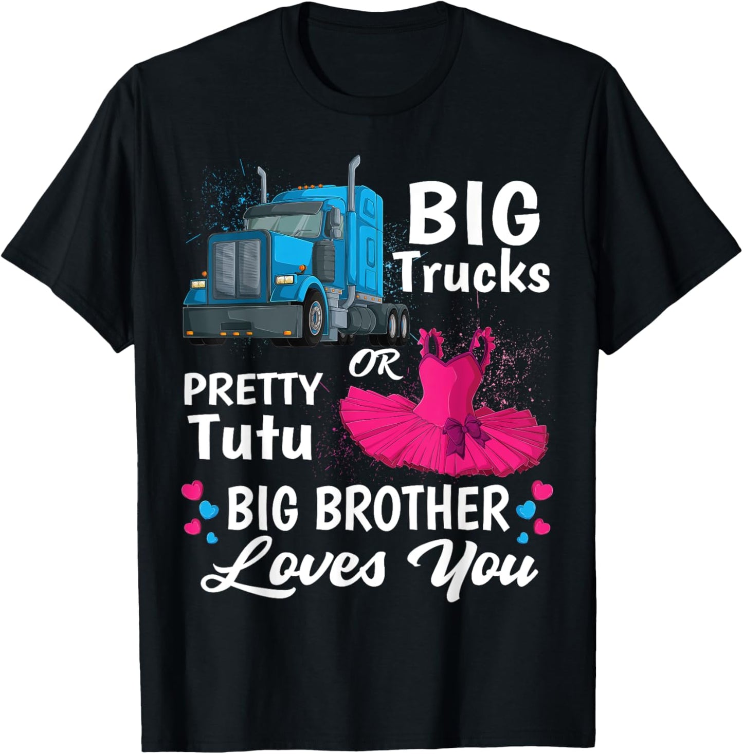 Gender Reveal Trucks or Pretty Tutu Family Matching Brother T-Shirt - T-Shirt | Black