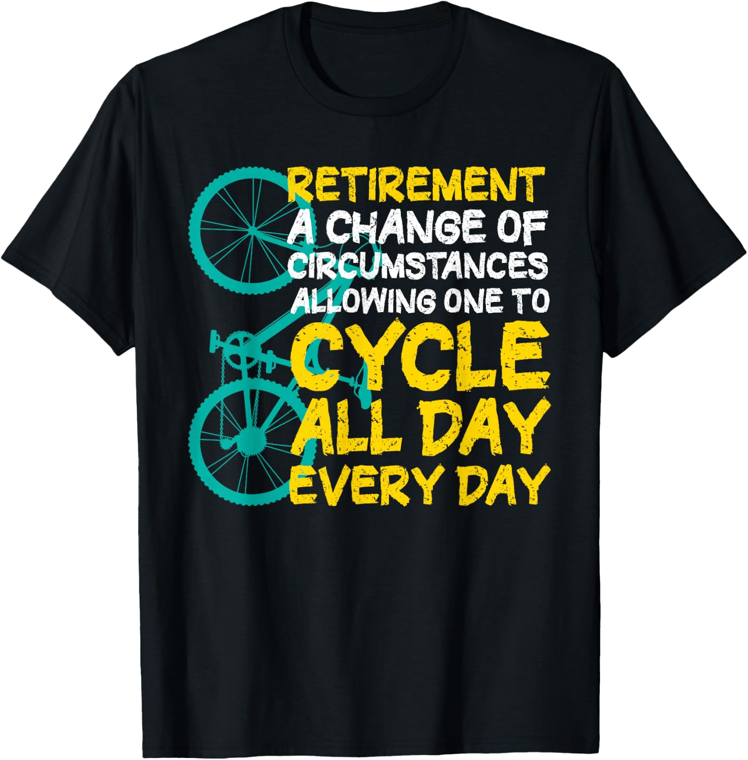 Retirement Cycle Cyclist Bicycling T-Shirt - T-Shirt | Black