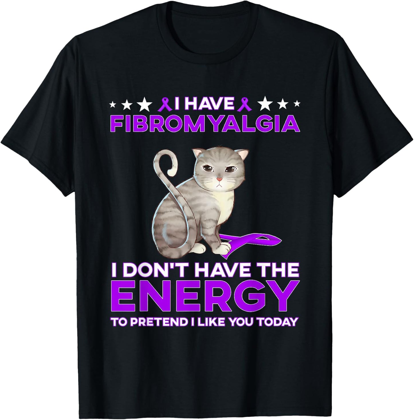 I have Fibromyalgia I don't have the energy T-Shirt - T-Shirt | Black