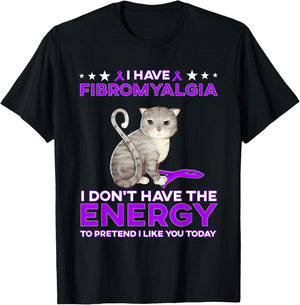 I have Fibromyalgia I don't have the energy T-Shirt - T-Shirt | Black