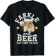 Farkle and Beer that's why I'm here – Father's day farkle T-Shirt - T-Shirt | Black