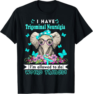 I have Trigeminal Neuralgia Awareness T-Shirt - T-Shirt | Black