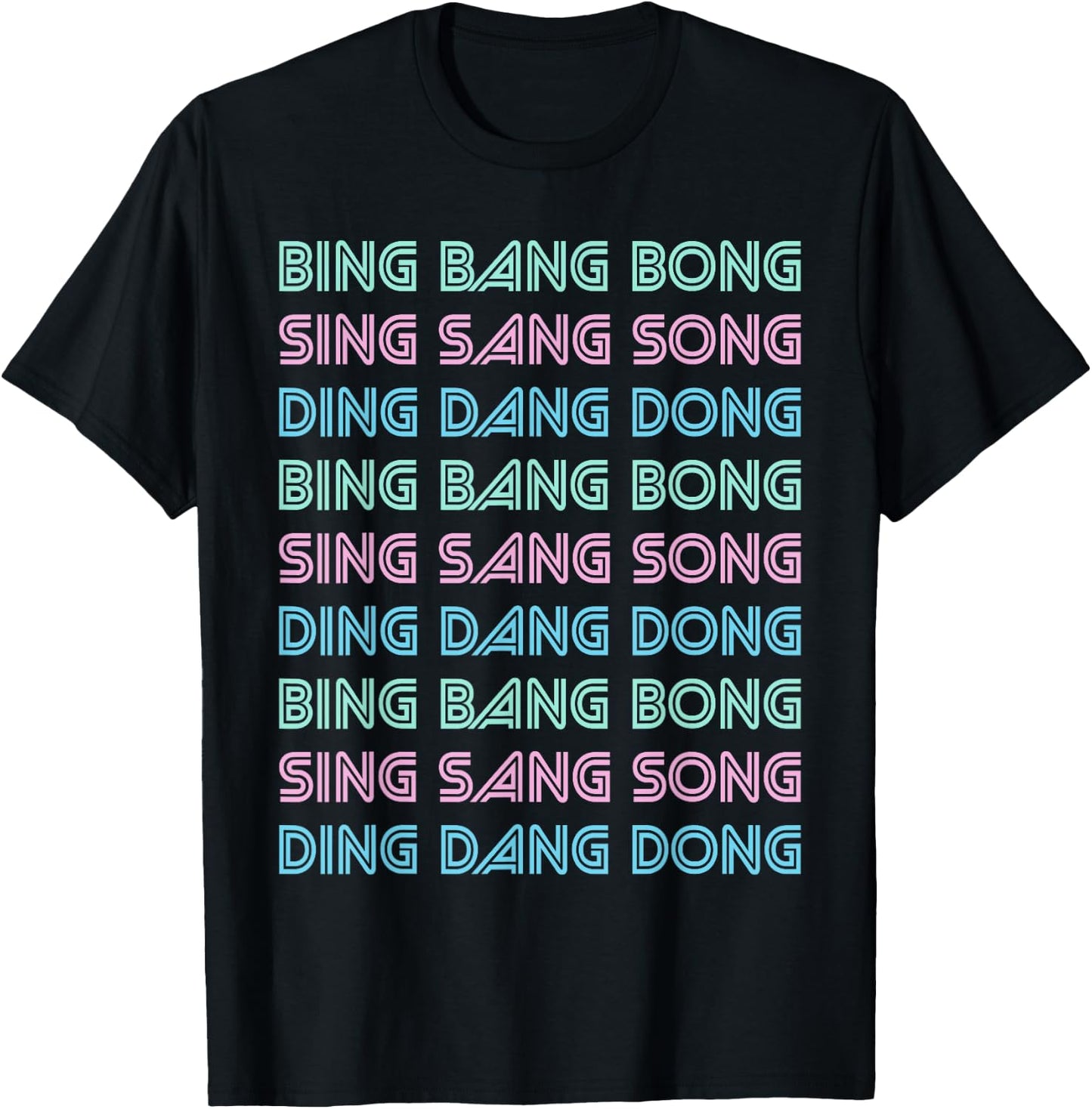 Bing Bang Bong - Sing Sang Song - Ding Dang Dong - UK, Hun? T-Shirt - T-Shirt | Black