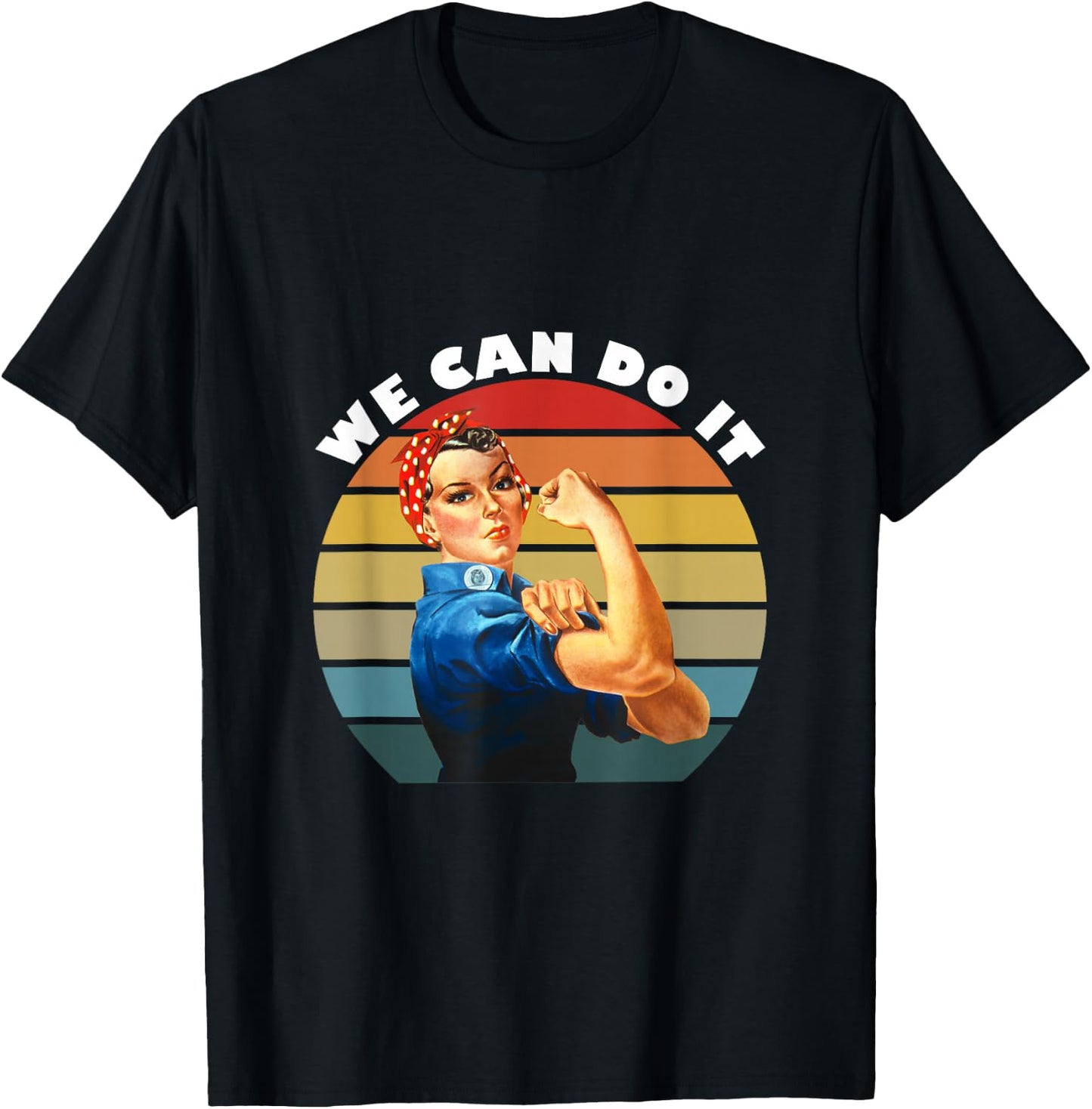 We Can Do It, Rosie The Riveter T-Shirt - T-Shirt | Black