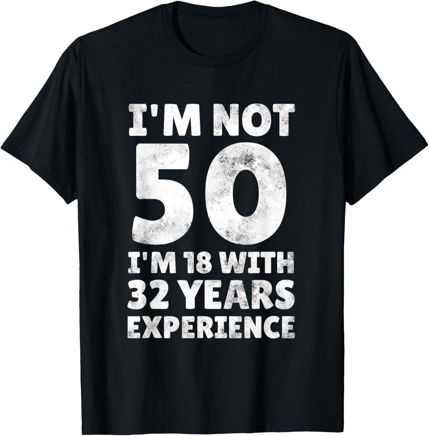 Funny I'm Not 50 Year Old Men Women Sarcastic 50th Birthday T-Shirt - T-Shirt | Black