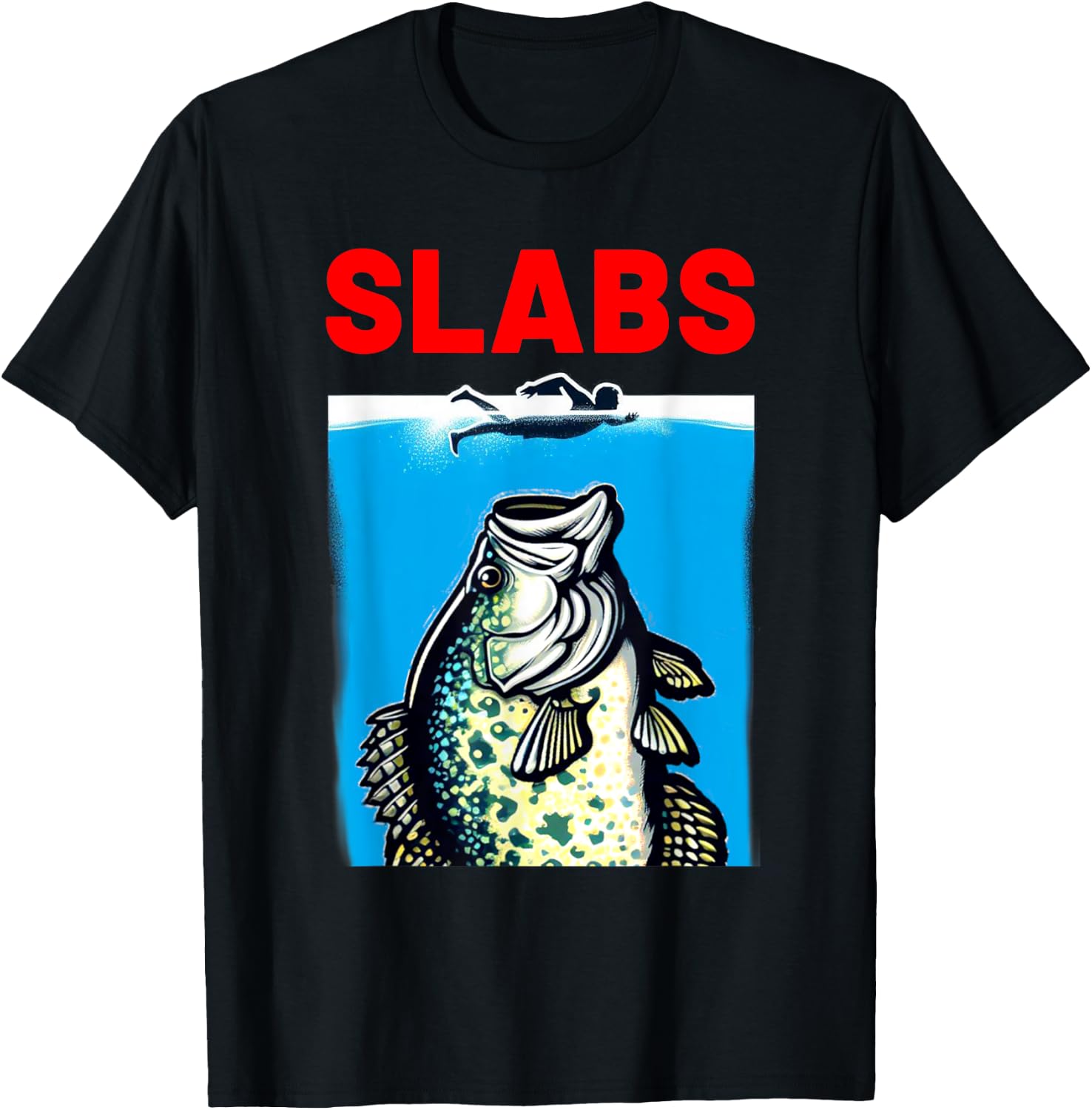 Funny Slab Famous Shark Movie Parody Slabs Crappie Fishing T-Shirt - T-Shirt | Black