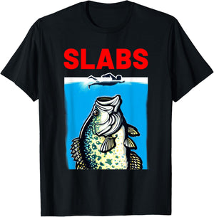 Funny Slab Famous Shark Movie Parody Slabs Crappie Fishing T-Shirt - T-Shirt | Black