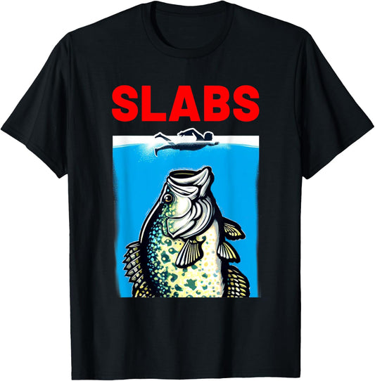Funny Slab Famous Shark Movie Parody Slabs Crappie Fishing T-Shirt - T-Shirt | Black