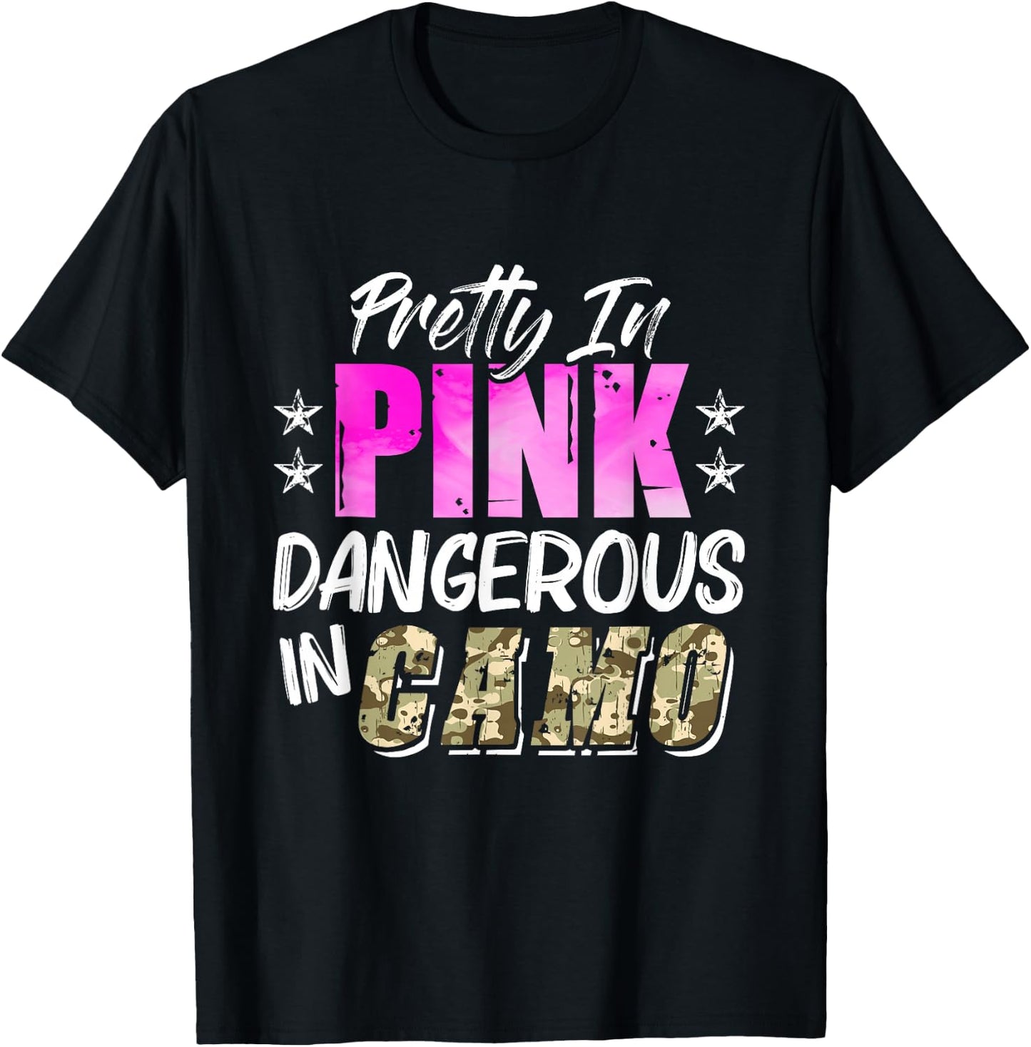 Pretty Cute Pink Dangerous In Camo Hunting Girl T-Shirt - T-Shirt | Black