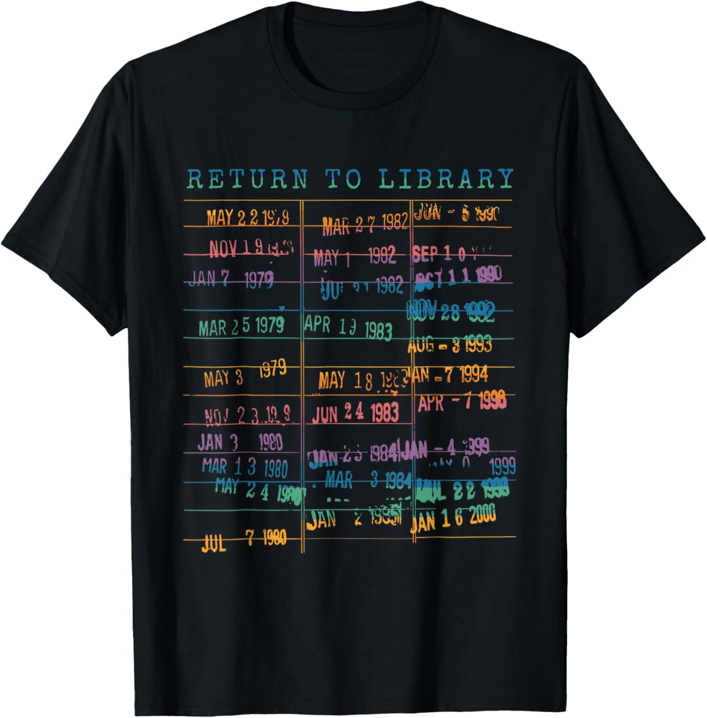 Library Card Vintage Book Due Date Bookish Rainbow Reading T-Shirt - T-Shirt | Black