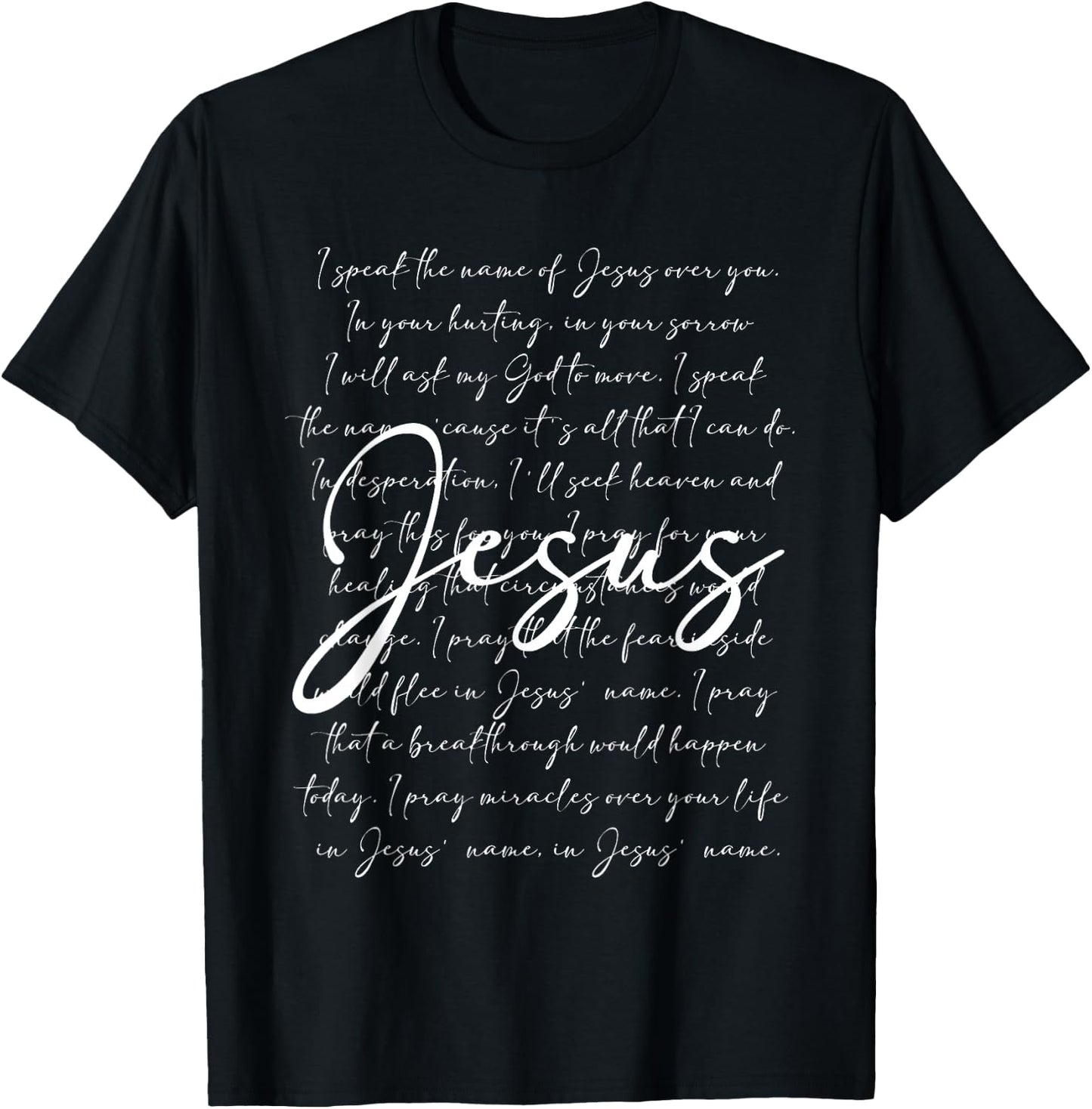 I Speak The Name Of Jesus Religious Christian Faith Women T-Shirt - T-Shirt | Black