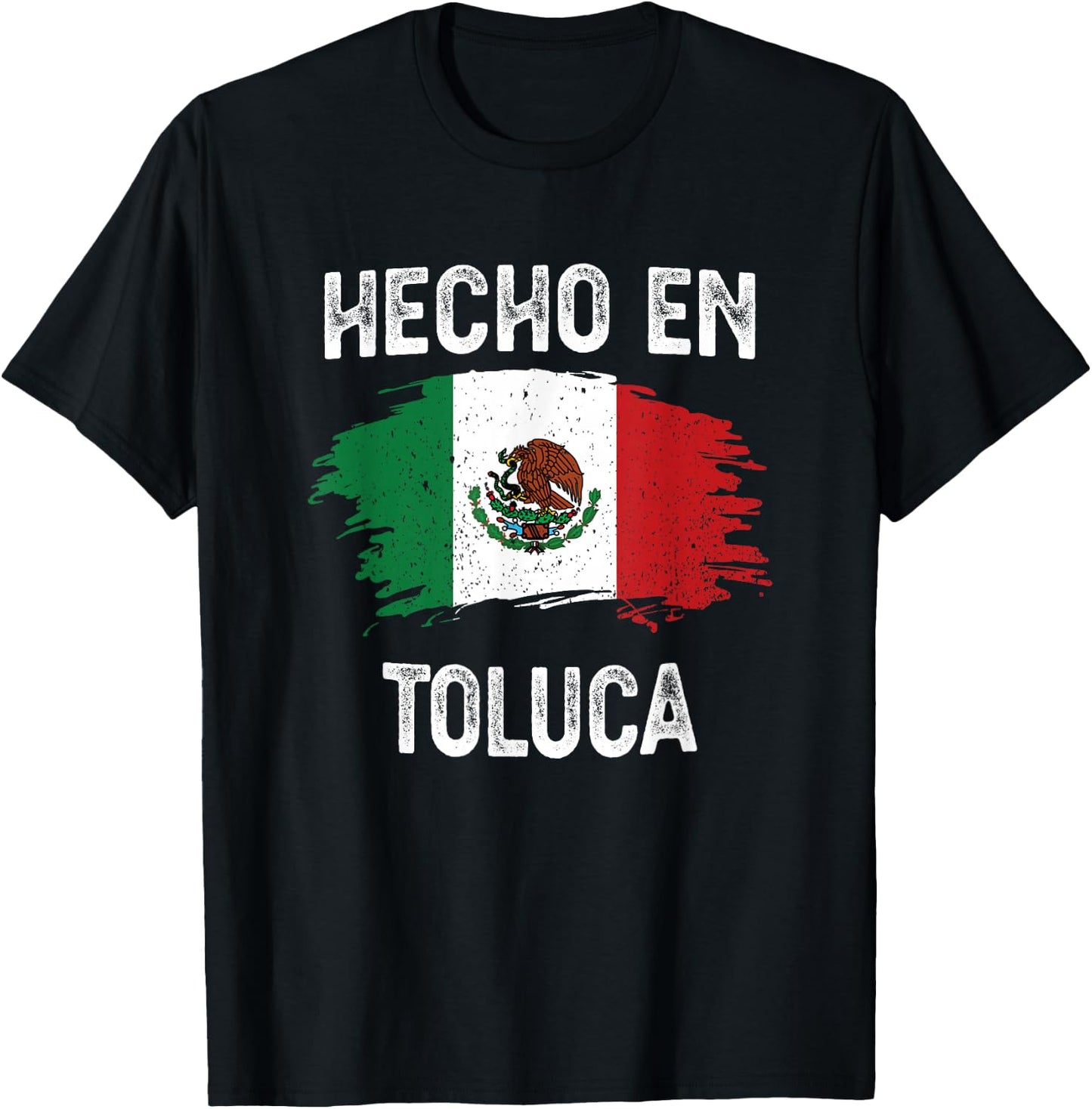 Hecho En Toluca T-Shirt - T-Shirt | Black