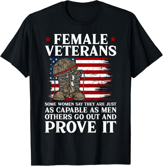 Female Veterans As Capable as Men Funny Women Veteran Mom T-Shirt - T-Shirt | Black