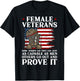 Female Veterans As Capable as Men Funny Women Veteran Mom T-Shirt - T-Shirt | Black