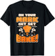 On Your Marks Get Set Bake T-Shirt - T-Shirt | Black