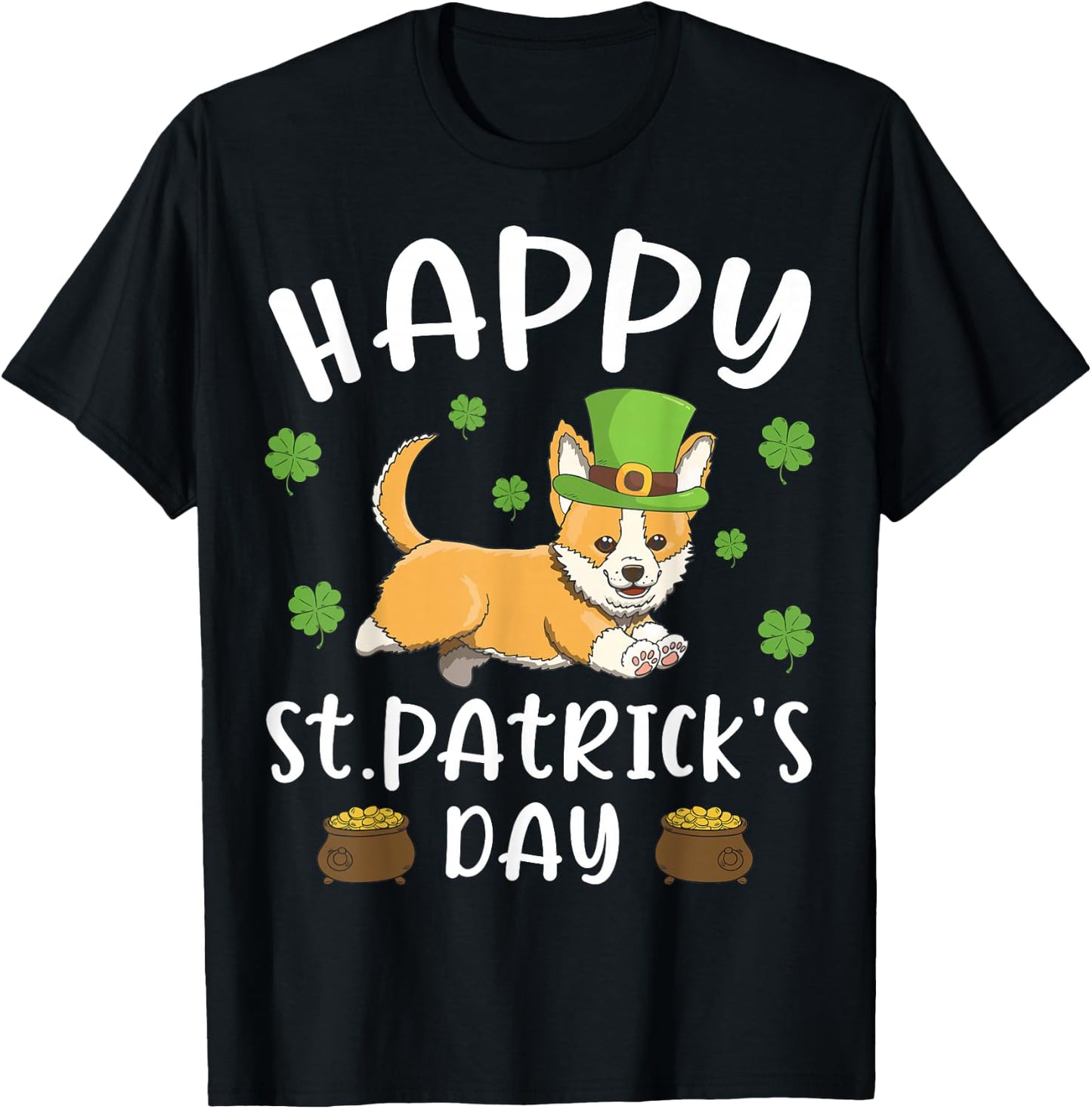 Happy St. Patrick's Day Funy Saint Patricks Corgi Dog Gift T-Shirt - T-Shirt | Black