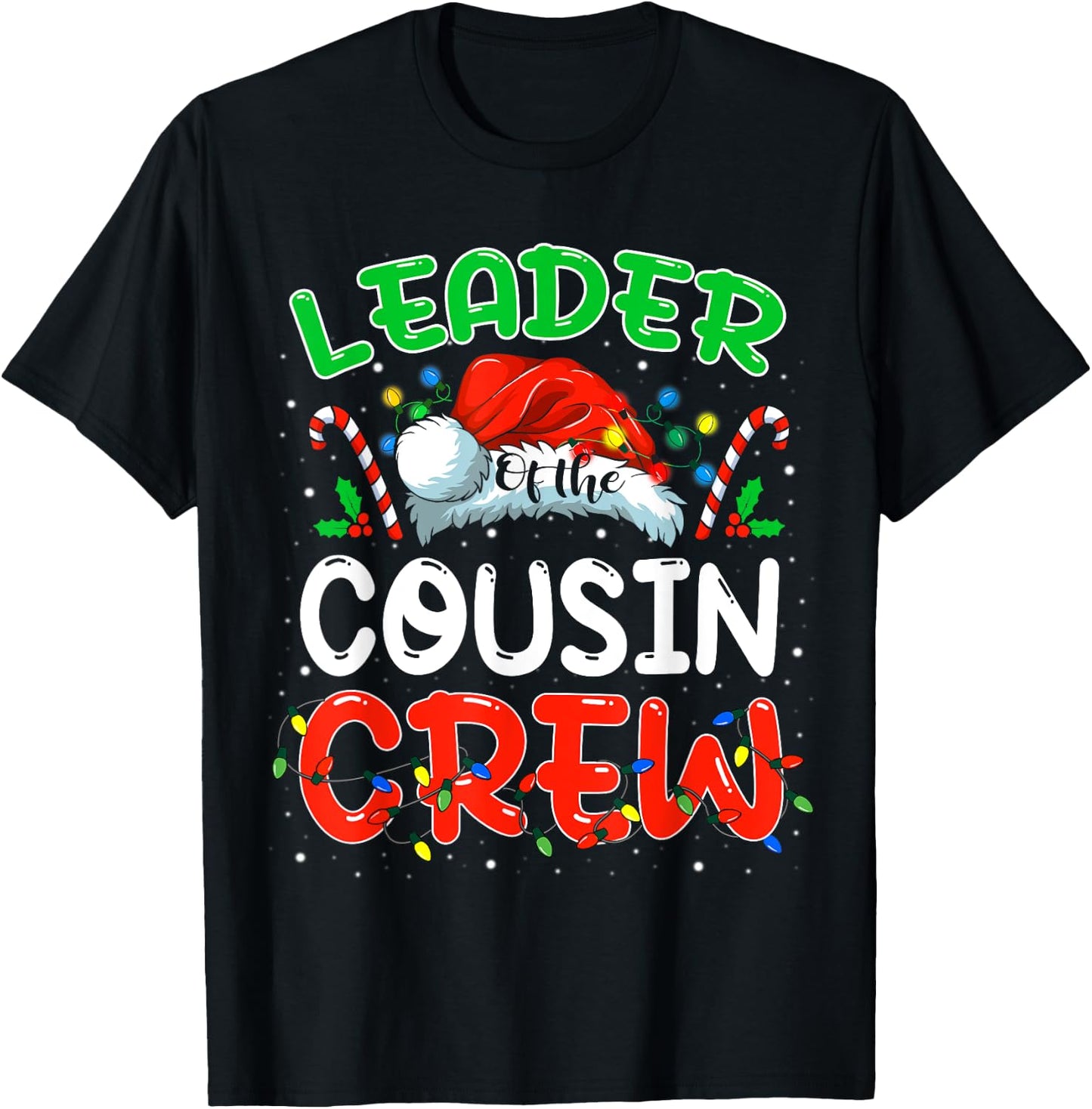 Leader of the Cousin Crew Christmas Family Matching Xmas T-Shirt - T-Shirt | Black