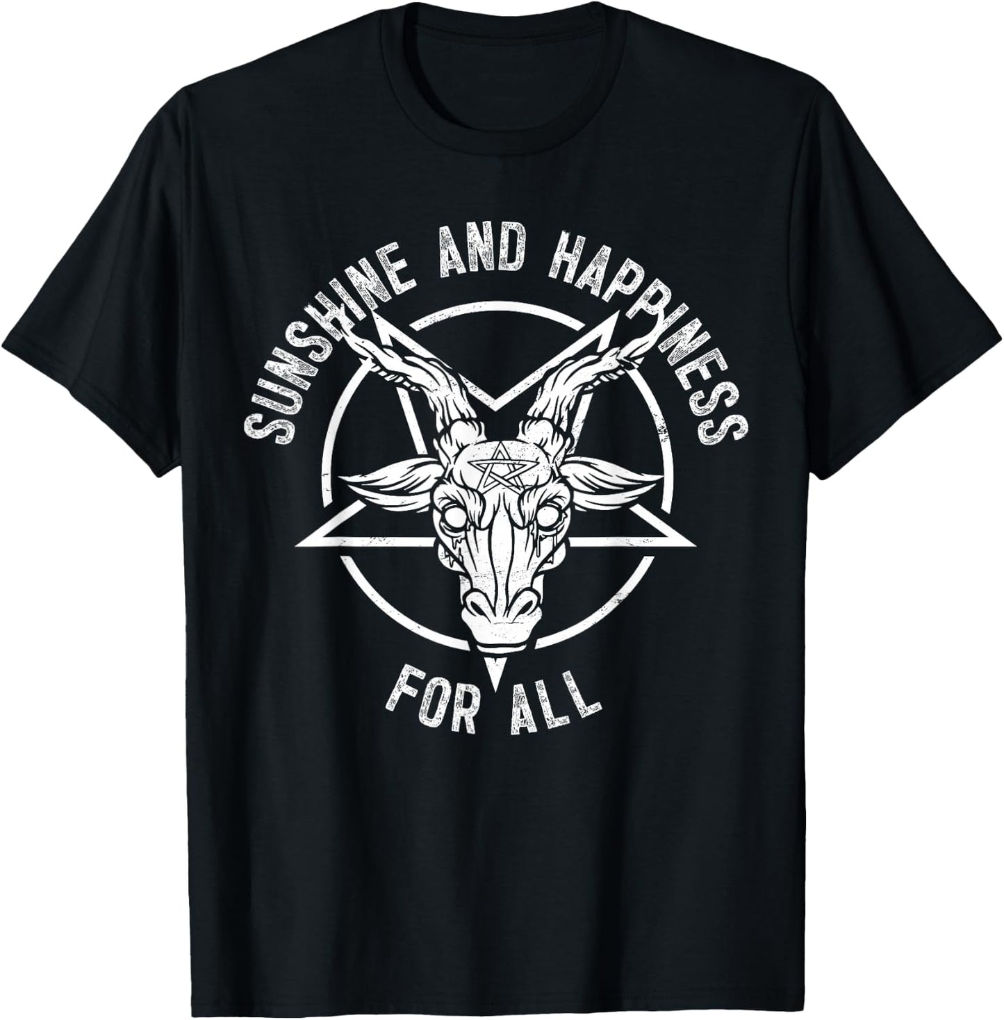 Gothic Heavy Metal Dark Rock Punk Sunshine Happiness For All T-Shirt - T-Shirt | Black