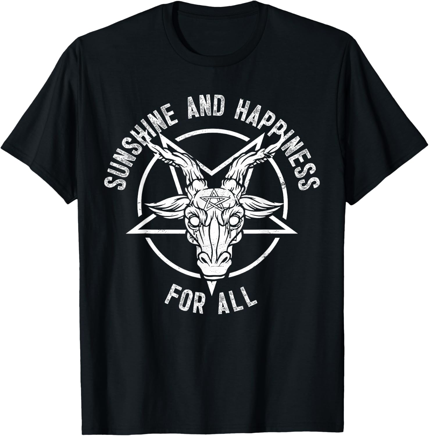 Gothic Heavy Metal Dark Rock Punk Sunshine Happiness For All T-Shirt - T-Shirt | Black