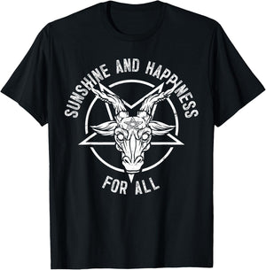 Gothic Heavy Metal Dark Rock Punk Sunshine Happiness For All T-Shirt - T-Shirt | Black