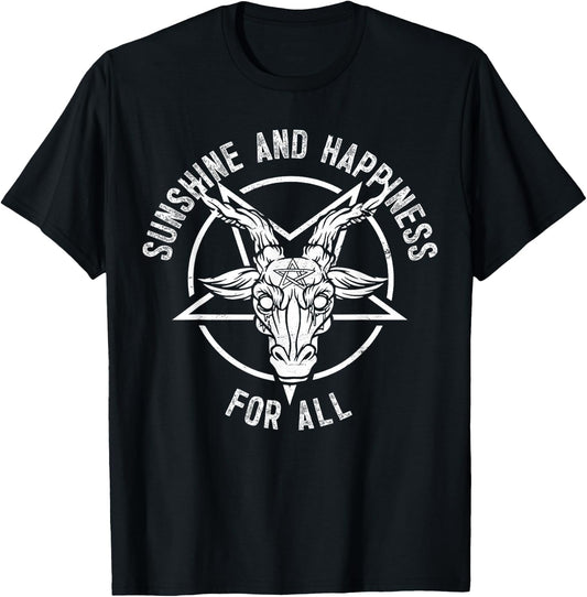 Gothic Heavy Metal Dark Rock Punk Sunshine Happiness For All T-Shirt - T-Shirt | Black