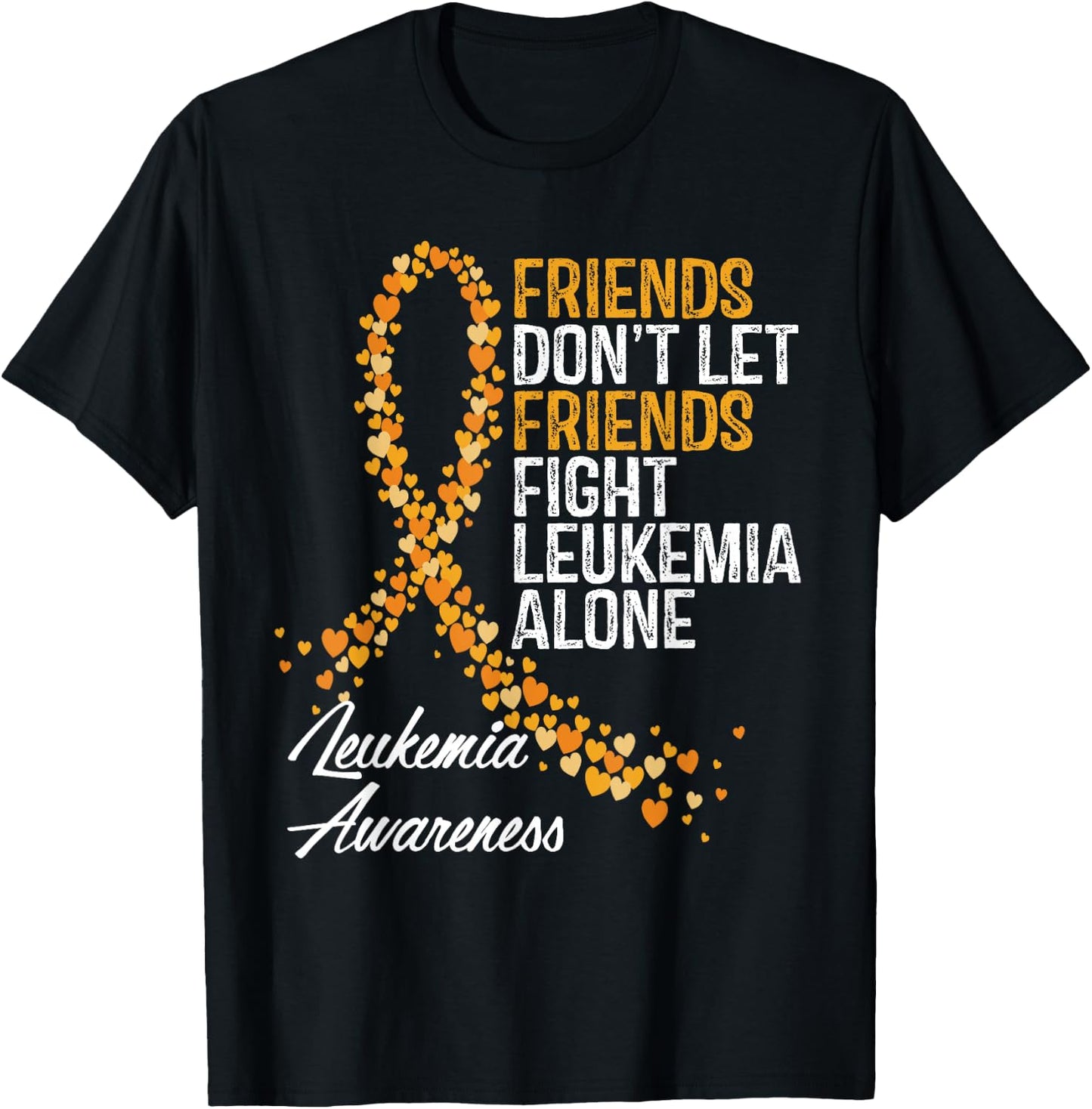 Leukemia Awareness Friends Support Blood Cancer T-Shirt - T-Shirt | Black