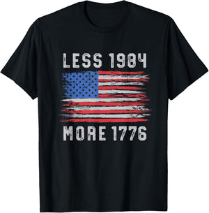 Less 1984 More 1776 Free Speech Vintage Grunge Flag July 4th T-Shirt - T-Shirt | Black