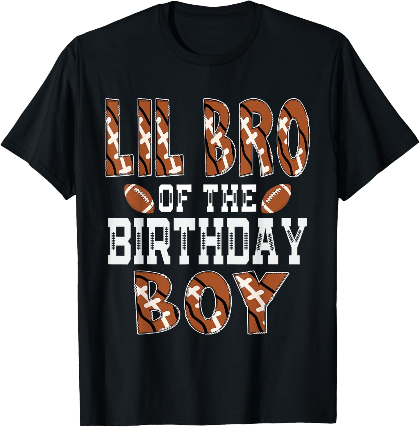 Lil Bro Of The Birthday Boy Football Brother First Bday T-Shirt - T-Shirt | Black