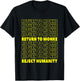 Reject Humanity Return To Monke Funny Monkey T-Shirt - T-Shirt | Black