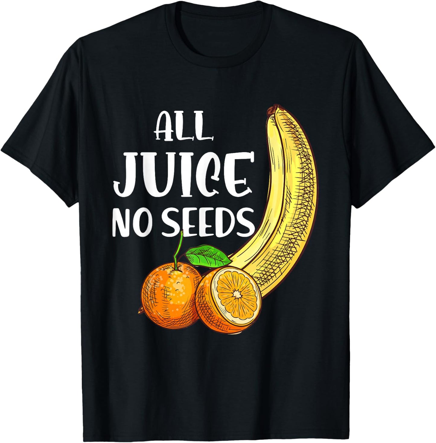 Funny Vasectomy - All Juice No Seed T-Shirt - T-Shirt | Black