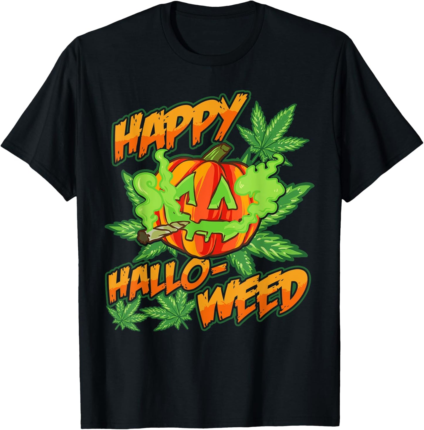 Happy Hallo-Weed Marijuana Pumpkin Smoking Joint Weed Pot T-Shirt - T-Shirt | Black