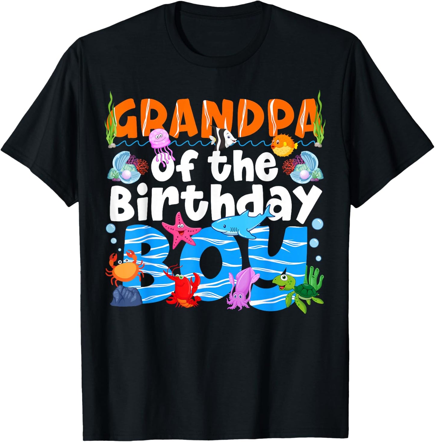 Grandpa Under Sea Birthday Party Ocean Sea Animals Themed T-Shirt - T-Shirt | Black