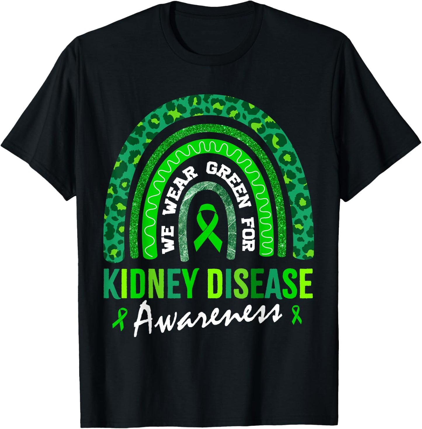 In March We Wear Green for Kidney Disease Awareness T-Shirt - T-Shirt | Black