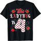 This ladybug is 4 Years old 4th Birthday Girl Family Ladybug T-Shirt - T-Shirt | Black