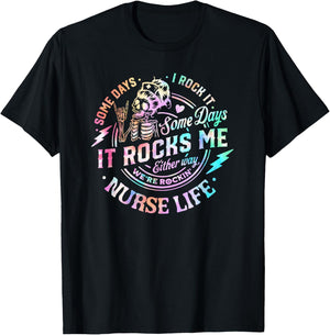 Some Days I Rock It Some Days It Rocks Me Tie Dye Nurse Life T-Shirt - T-Shirt | Black