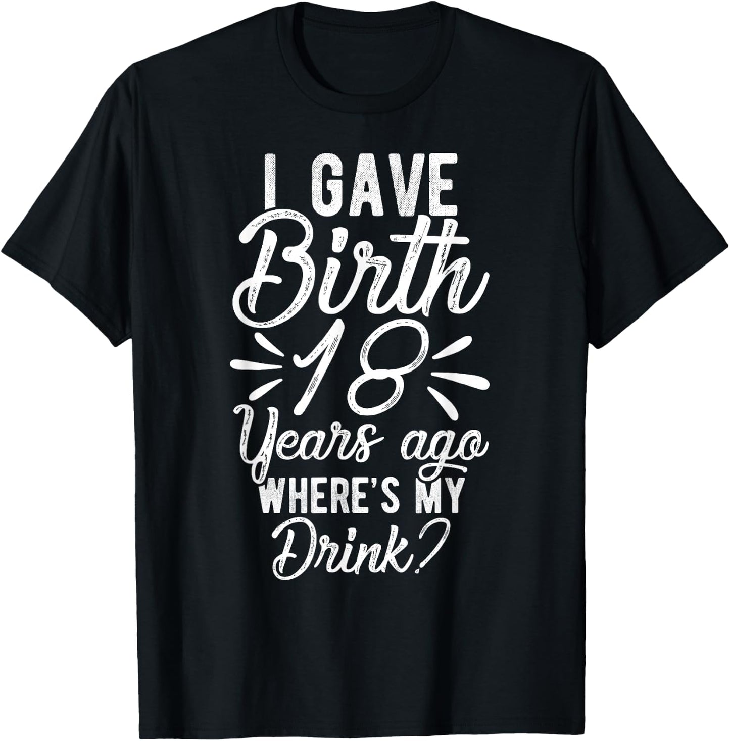 18th Birthday Mom of 18 Year Old Son Daughter Birthday T-Shirt - T-Shirt | Black