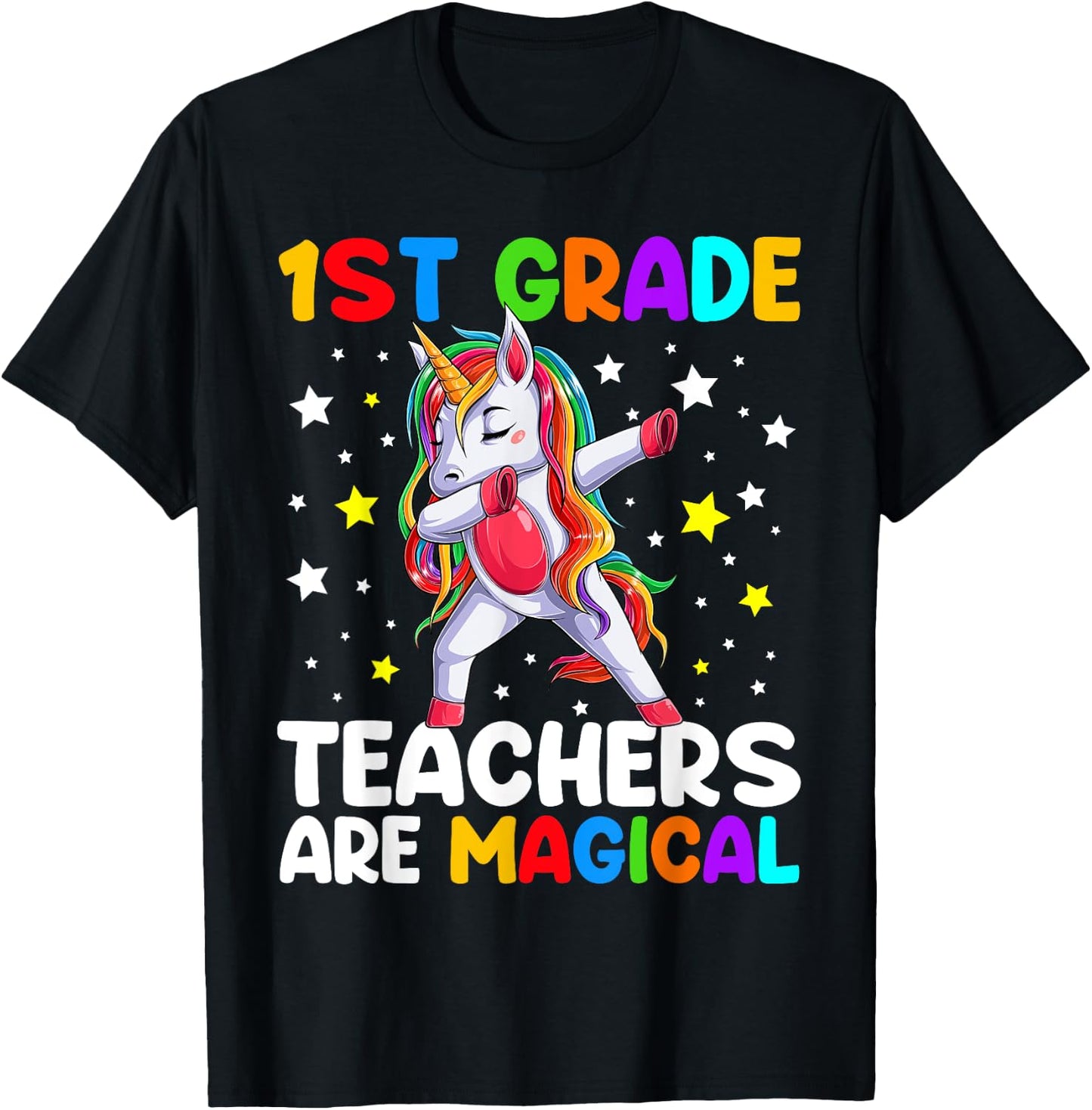 1st Grade Teachers Are Magical Unicorn Back To School Women Kids T-Shirt - T-Shirt | Black