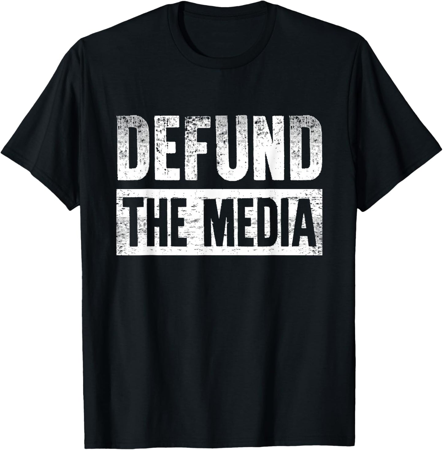 Defund The Media T-Shirt - T-Shirt | Black