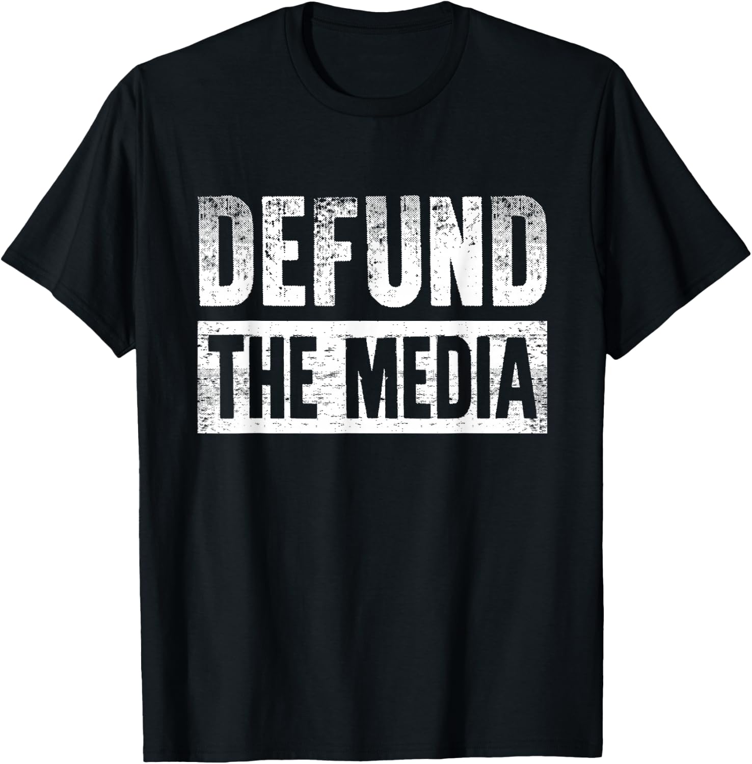 Defund The Media T-Shirt - T-Shirt | Black