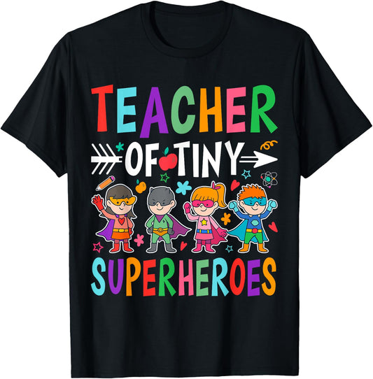 Teacher Of Tiny Superheroes T-Shirt - T-Shirt | Black