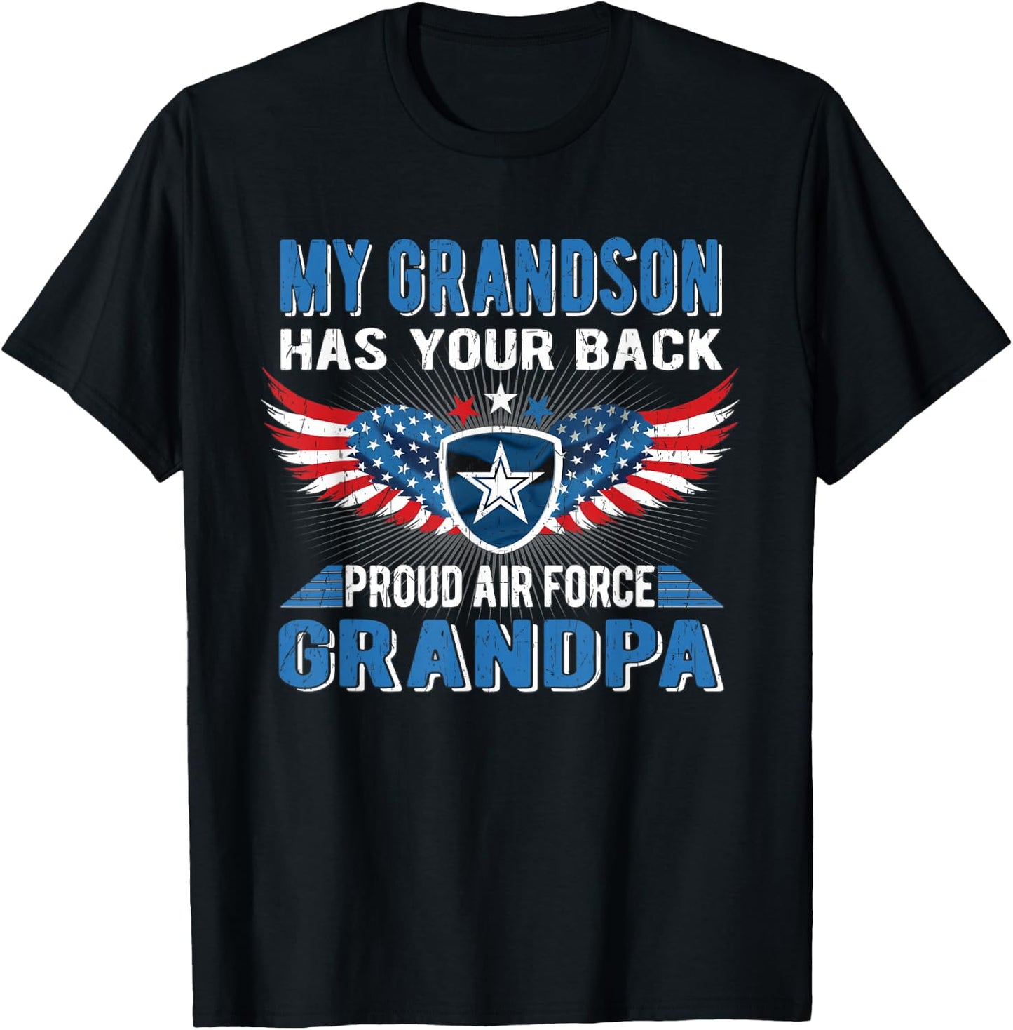 My Grandson Has Your Back Proud Air Force Grandpa Military T-Shirt - T-Shirt | Black