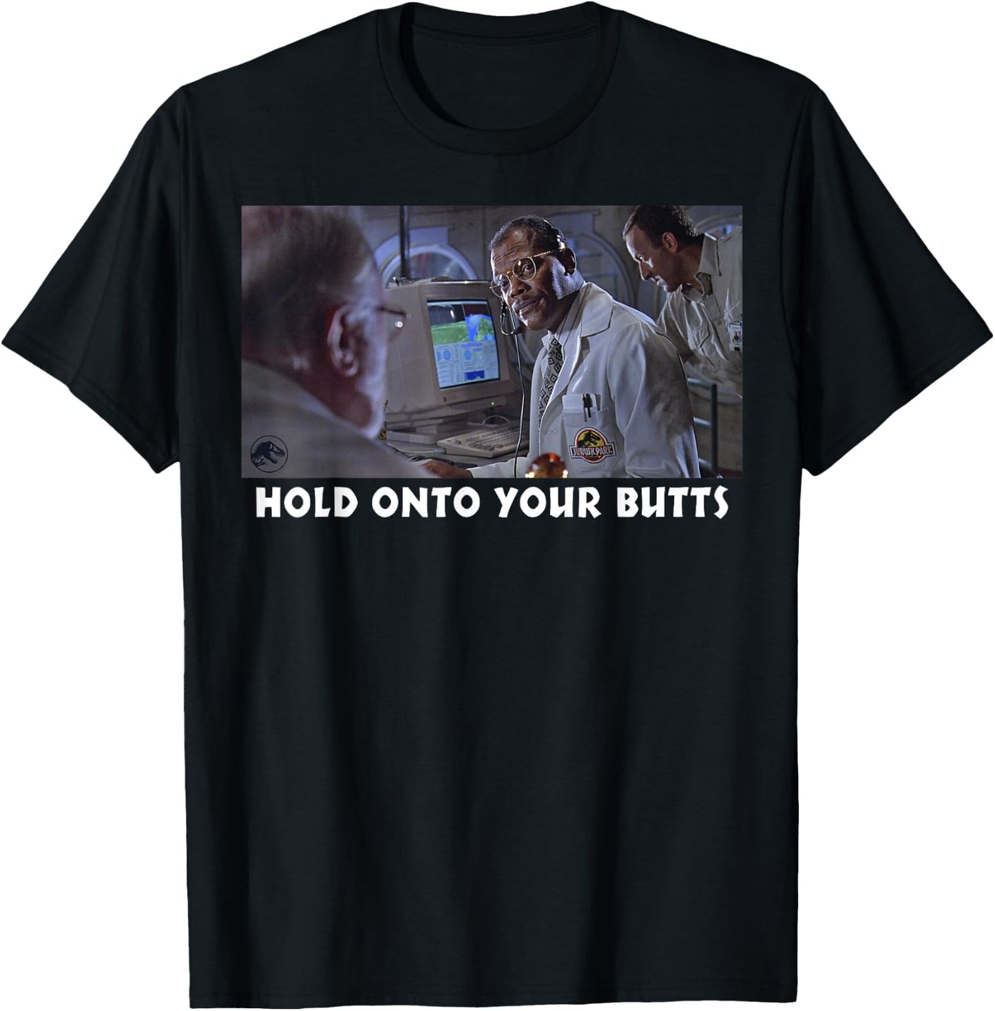 Jurassic Park Hold On To Your Butts T-Shirt - T-Shirt | Black