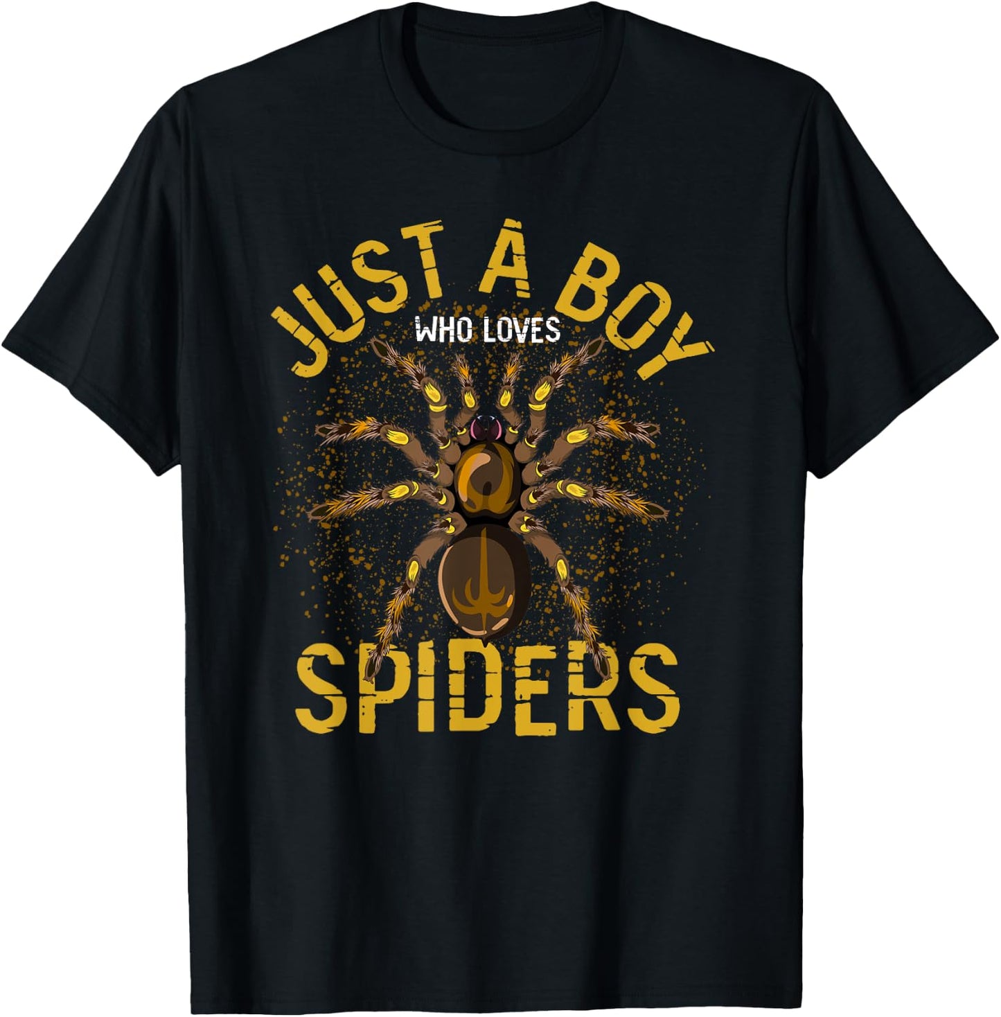 Arachnid Men Boys Gift Just A Boy Who Loves Spiders T-Shirt - T-Shirt | Black