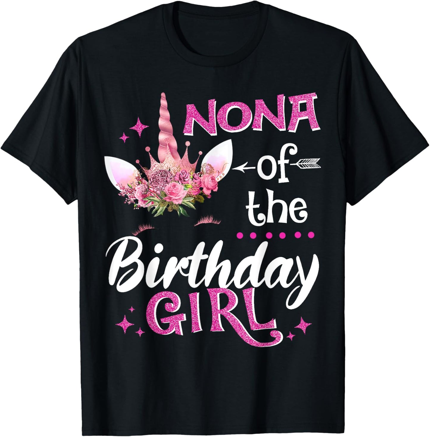 Nona Of The Birthday Girl Unicorn Flower Grandma T-Shirt - T-Shirt | Black