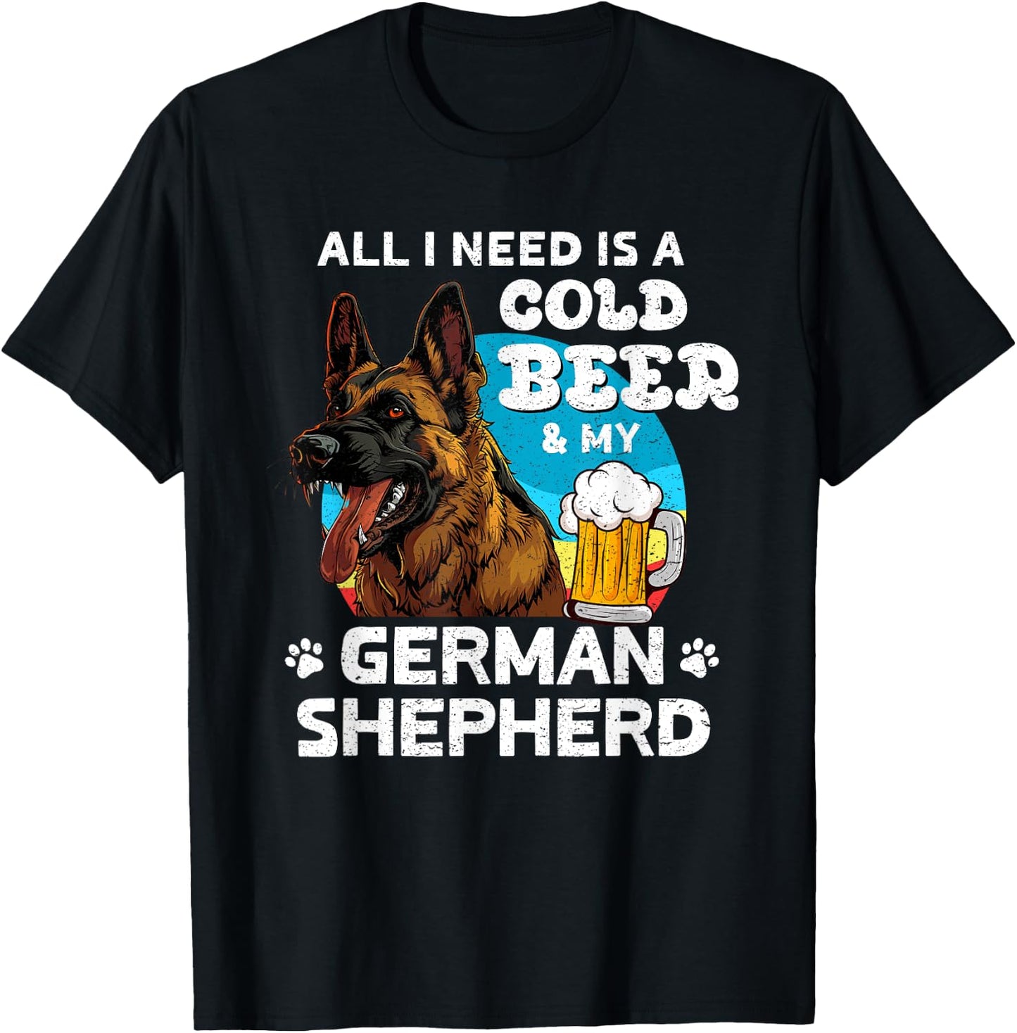 German Shepherd ALL I WANT IS COLD BEER AND SHEPERD T-Shirt - T-Shirt | Black